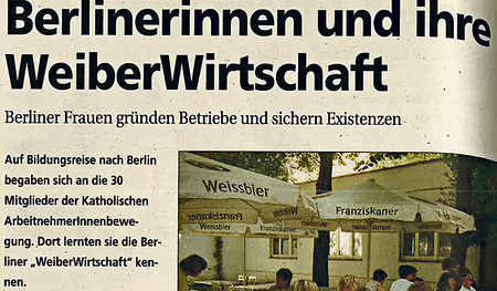 Vor 25 Jahren stellte die Kirchenzeitung die  WeiberWirtschaft vor. 