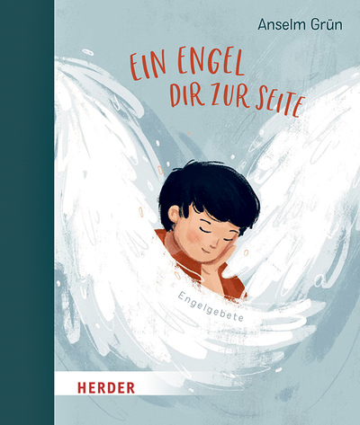 Anselm Grün, Ein Engel dir zur Seite, Verlag Herder,  Freiburg 2023, 64 Seiten, € 14,– ab 6 Jahren
