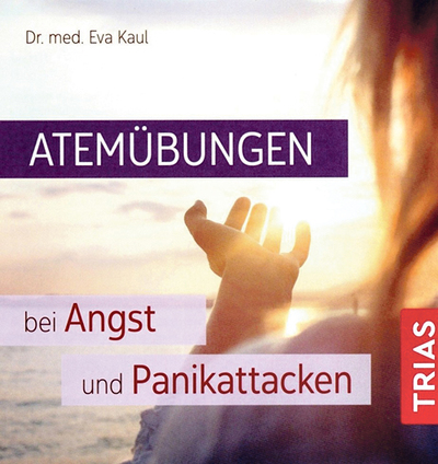 Dr. med Eva Kaul: Atemübungen bei Angst und Panikattacken. Trias Verlag, Stuttgart 2021, Laufzeit 1:07:55,  € 14,99
