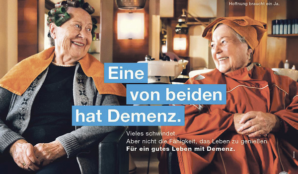 „Eine von beiden hat Demenz“: Das Plakat ist Teil der Kampagne.   
