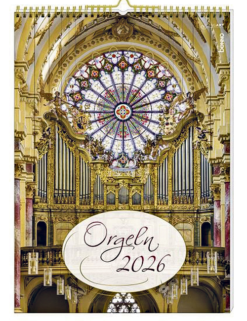 Orgeln 2026, Verlag Benno, € 20,70 