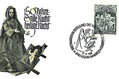Zum 150-Jahr-Jubiläum gab es eine Briefmarkenausstellung in Ried und ein Sonderkuvert für das bekannteste Weihnachtslied der Welt.  