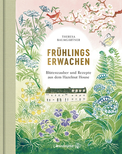 Bastelideen auf dieser Doppelseite aus: Theresa Baumgärtner: Frühlingserwachen. Blütenzauber und Rezepte aus dem Hazelnut House.  Brandstätter Verlag 2022, 240 S., € 30,–