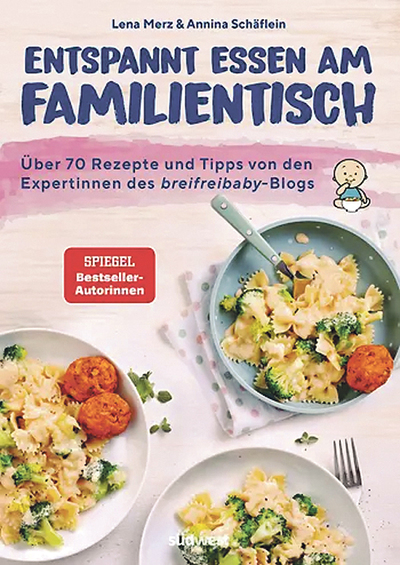 Lena Merz & Annina Schäflein, Entspannt essen am Familientisch, Über 70 Rezepte und Tipps von den Expertinnen des breifreibaby-Blogs, Südwest Verlag, München 2024,  160 Seiten, € 22,70