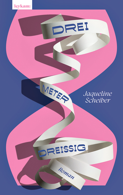 Jaqueline Scheiber: Dreimeter-dreißig, Leykam Buchverlag, Graz 2025, 240 Seiten, € 25,50