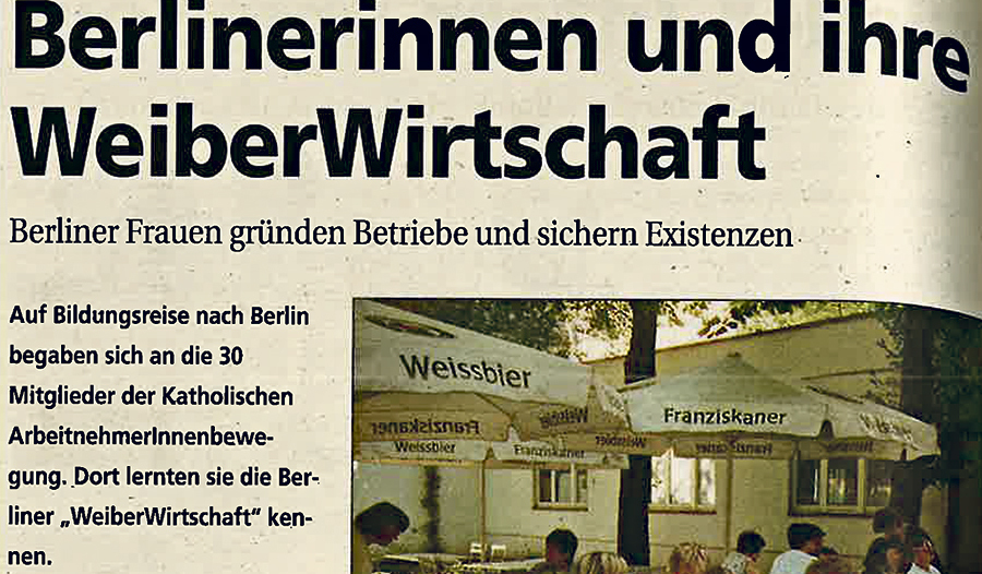 Vor 25 Jahren stellte die Kirchenzeitung die  WeiberWirtschaft vor. 
