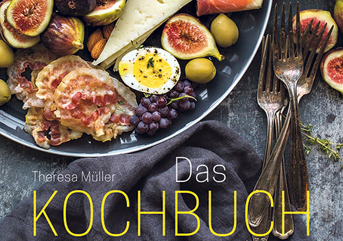 Das Kochbuch meines Lebens. Genussmomente für die ganze Familie, Theresa Müller, Verlag Anton Pustet 2021, 176 S., 24 Euro.