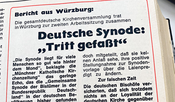 Über die deutsche Synode berichtete die Kirchenzeitung vor 50 Jahren.   