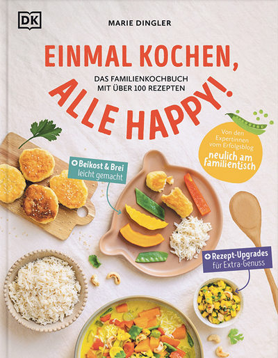 Marie Dingler, Einmal kochen, alle happy! Das Familienkochbuch mit über 100 Rezepten,  DK Verlag, München 2024, 240 Seiten, € 24,95