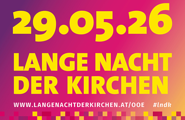 29. Mai 2026 - Lange Nacht der Kirchen