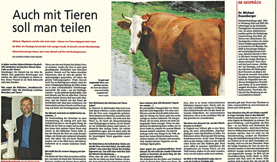 „Auch mit Tieren soll man teilen“, betonte  Michael Rosenberger im Jahr 2010. 