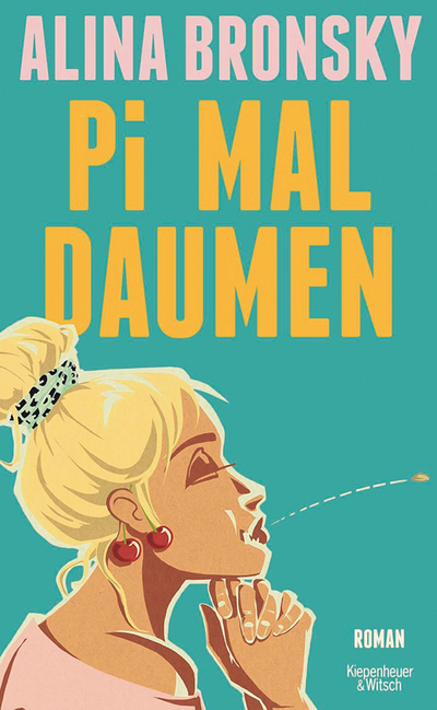 Alina Bronsky: Pi mal Daumen, Kiepenheuer & Witsch, Köln 2024,  270 Seiten, € 25,50