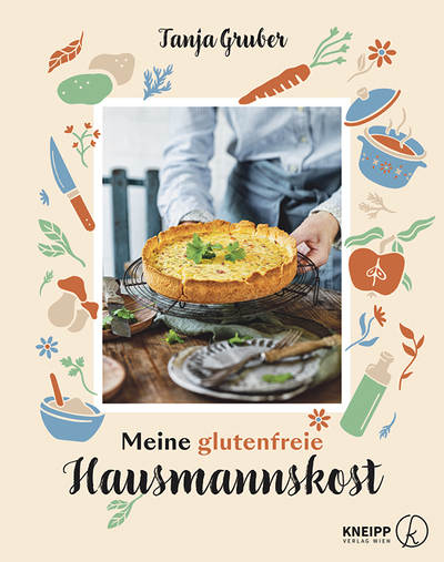 Tanja Gruber, Meine glutenfreie Hausmannskost,  Kneipp Verlag, Wien 2022, 176 Seiten, € 27