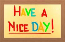 Have A Nice Day Concept