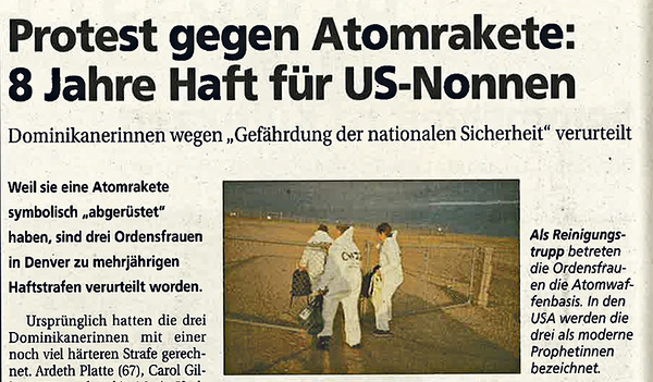 Ihre Strafen zusammengerechnet, mussten die drei Ordensschwestern acht Jahre hinter Gitter.  