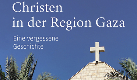 Georg Röwekamp: Christen in der Region Gaza. Eine vergessene Geschichte.