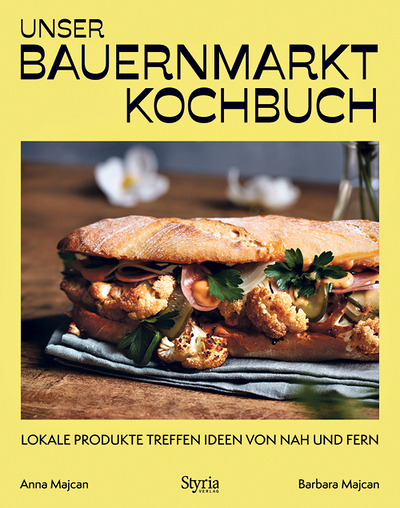Unser Bauernmarkt Kochbuch