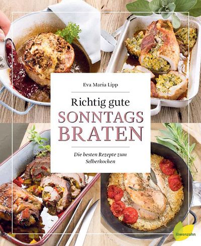  Eva Maria Lipp, Richtig gute Sonntagsbraten