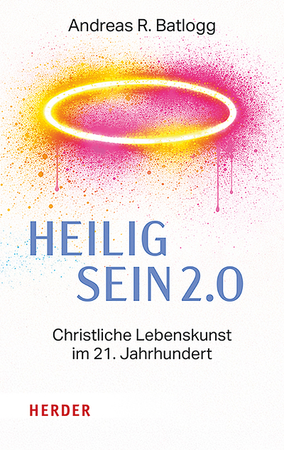 Heilig sein 2.0