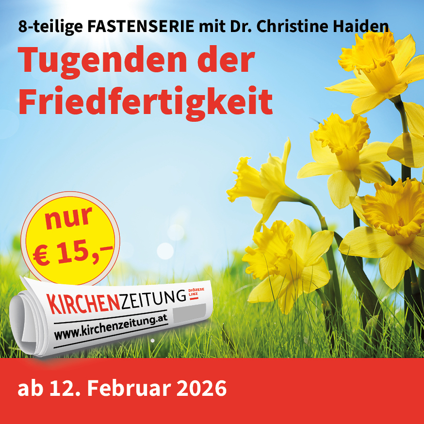 Fastenserie mit Dr. Haiden in der Kirchenzeitung bestellen.