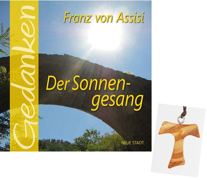 Geschenk: Sonnengesang und Tau-Kreuz / KIRCHENZEITUNG Geschenk-Set: Sonnengesang und Tau-Kreuz