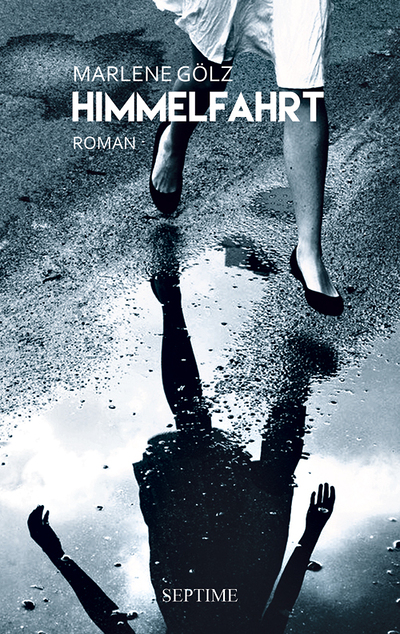 Marlene Gölz: Himmelfahrt. Septime Verlag, Wien 2025, 192 Seiten, € 25,95